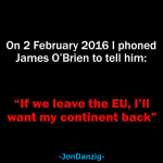 "I want my continent back"