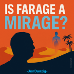 Is Farage a mirage?